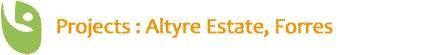 Project Title for Altyre Estate